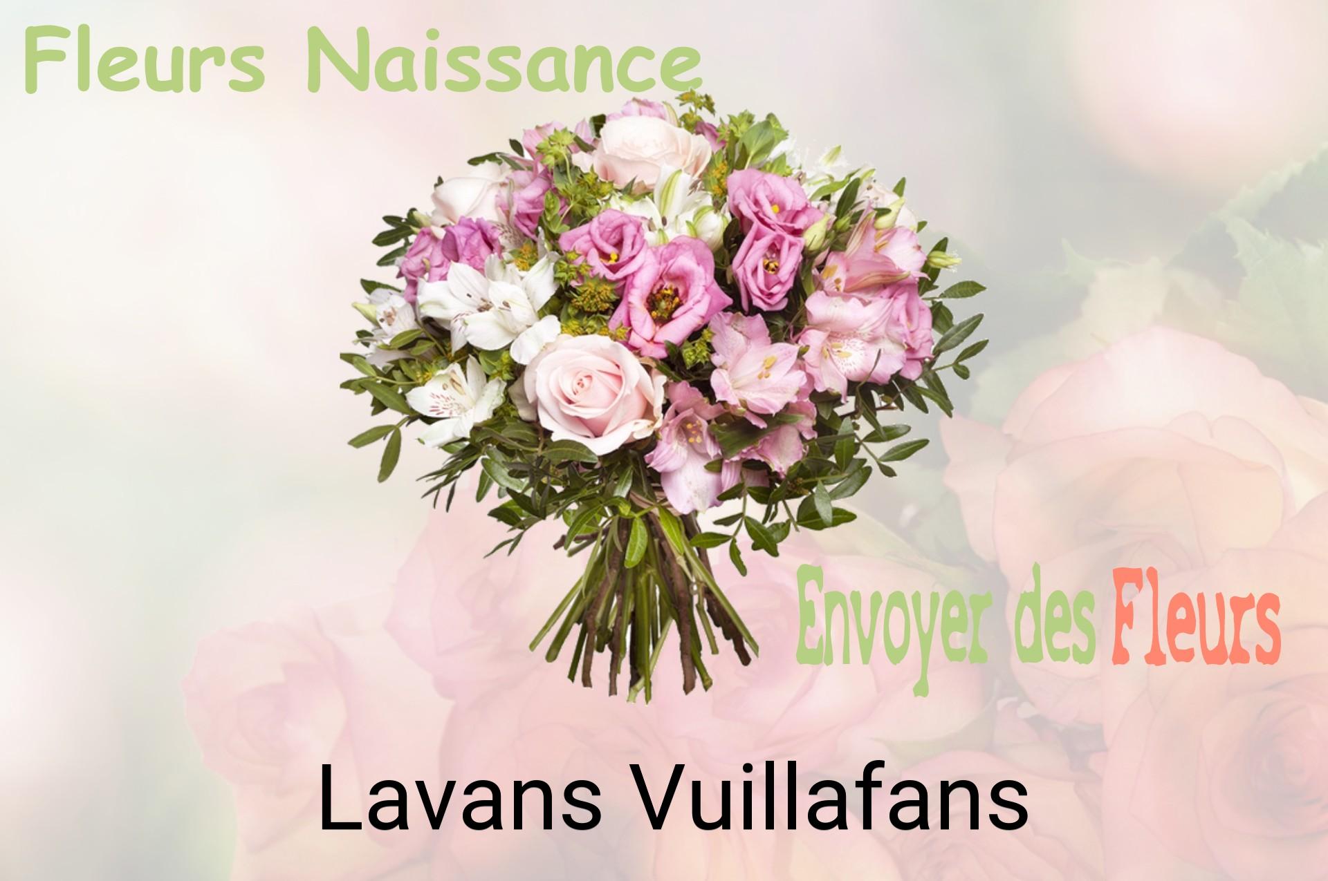Bouquet de fleurs de naissance livré à Lavans-Vuillafans